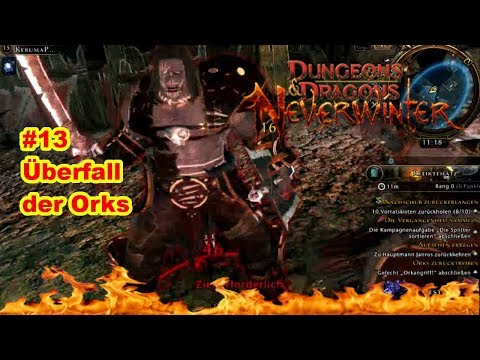 #13 Überfall der Orks -Let's Play Neverwinter