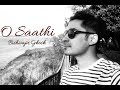Bishwajit Ghosh O Saathi Cover SHAB Mithoon Arijit Singh Tips Hindi Songs 2017