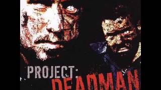 [HCR] Project Deadman - Time To Go