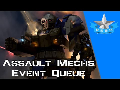 We love our Assault Mechs :)