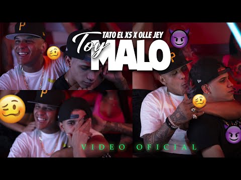 Tato el x5 ( El ñaño )  - Toy Malo  ft  OlleJey  (VIDEO OFICIAL)