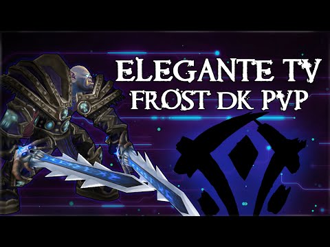 Frost DK PvP | Elegante TV | Random BGS/Solo | Orc Deathknight