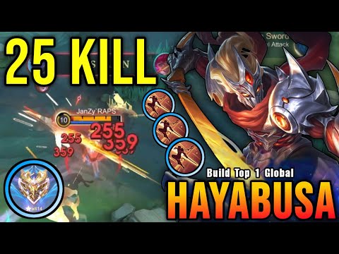 25 Kills!! Hard Carry Hayabusa Deadly Jungler!! - Build Top 1 Global Hayabusa ~ MLBB