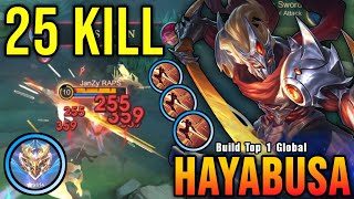 Download lagu 25 Kills!! Hard Carry Hayabusa Deadly Jungler!! - Build Top 1 Global Hayabusa ~ MLBB mp3