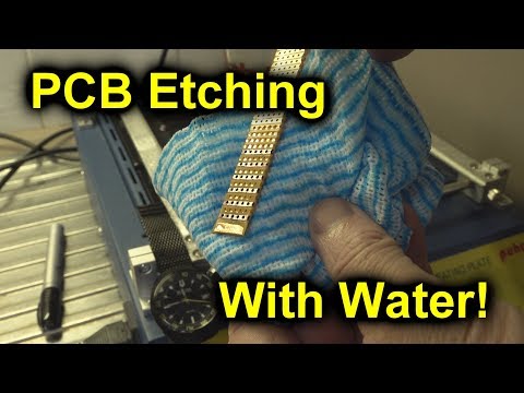 EEVblog #1197 - DIY PCB Etching With Water