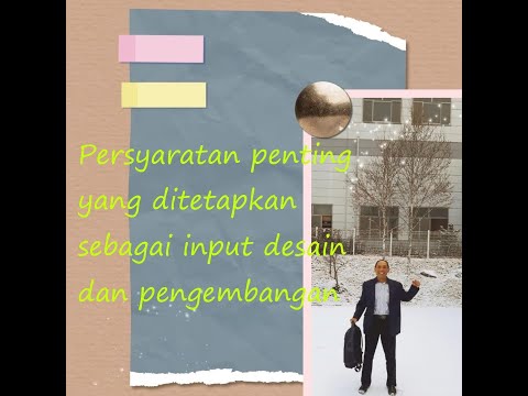 Persyaratan penting yang ditetapkan sebagai input desain dan pengembangan