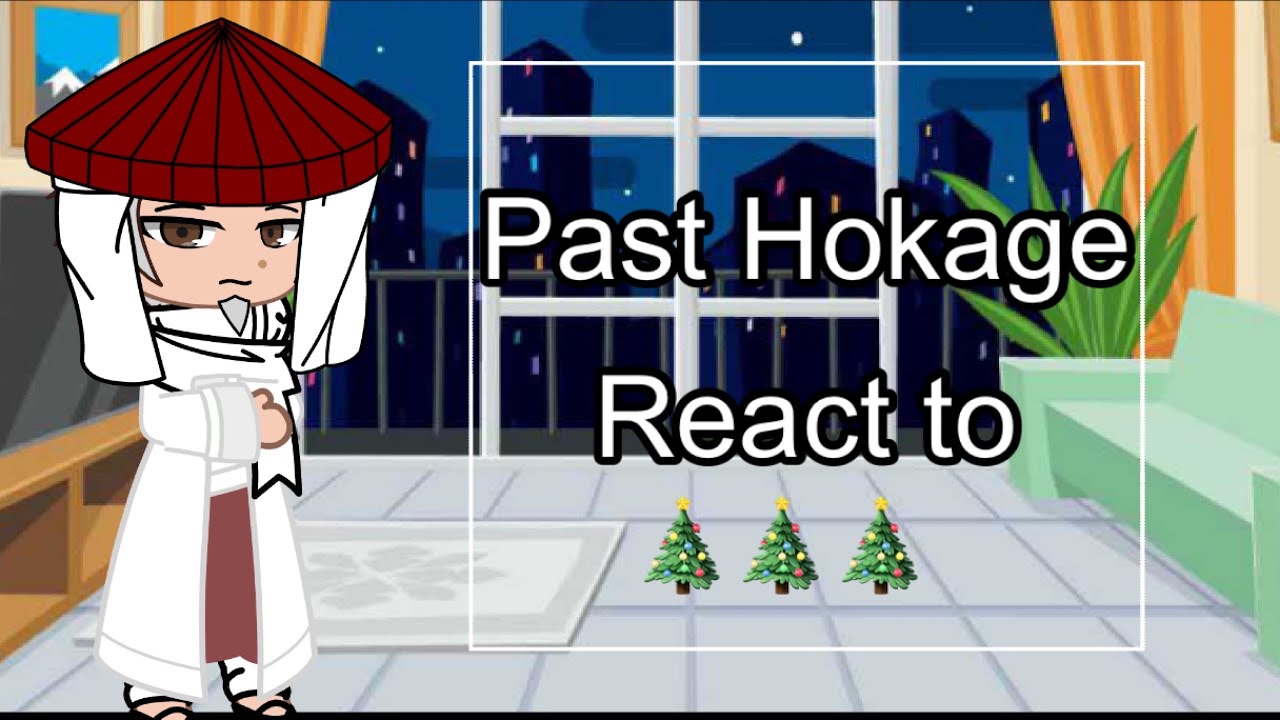Past Hokage react | Part1 |