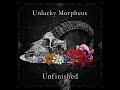 Unlucky Morpheus Unfinished