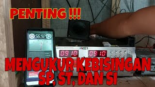 Download lagu CARA MENGUKUR KEBISINGAN SP, ST DAN SI MENGGUNAKAN APLIKASI mp3