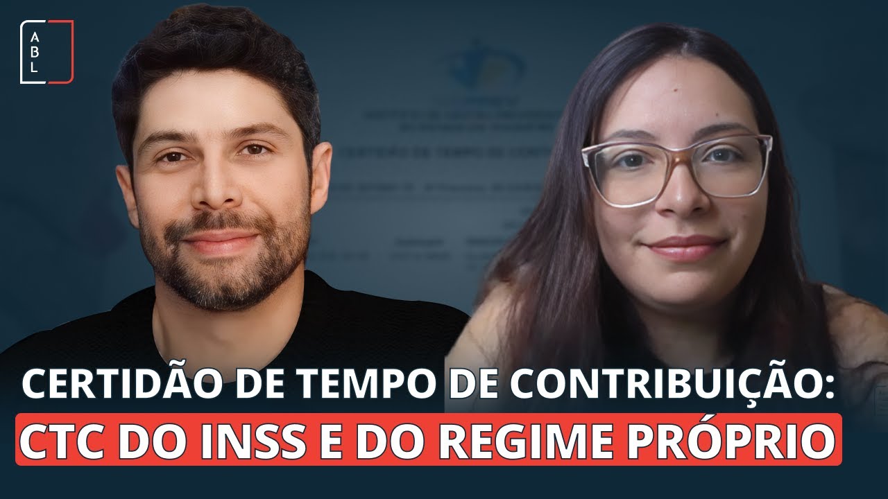 Certidão de Tempo de Contribuição - CTC - INSS e Regime Próprio