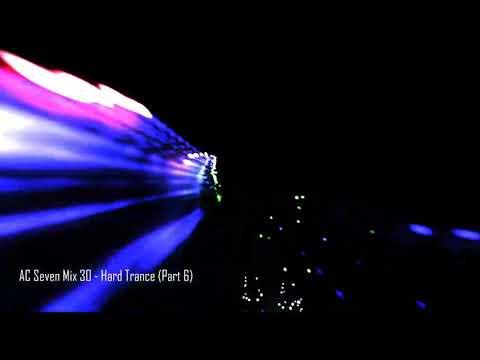 AC Seven Mix 30 - Hard Trance (Part 6)