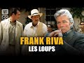 Frank Riva, les loups -  Alain Delon - Mireille Darc - Jacques Perrin  (Ep 4) - PM