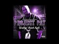 Project Pat - Powder (Screwed)