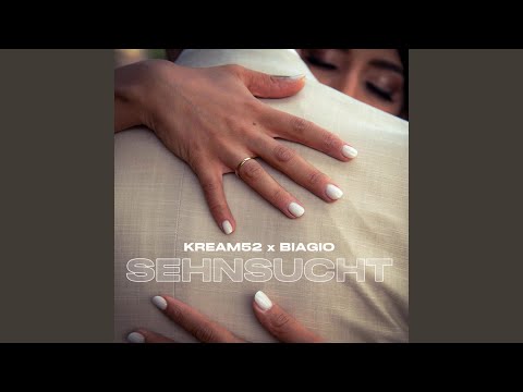 SEHNSUCHT (feat. Biagio)