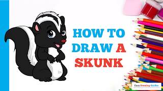 How to Draw a Skunk in a Few Easy Steps: Drawing Tutorial for Beginner Artists