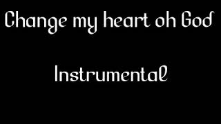 Change my heart oh God - Instrumental Cover by Shebu Savel