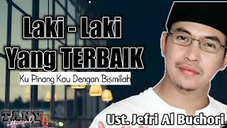 Download lagu Laki - Laki Yang Terbaik Adalah Yang Berani Datang Ke Rumah Kamu | Ust. Jefri Al Buchori mp3 Download lagu Laki - Laki Yang Terbaik Adalah Yang Berani Datang Ke Rumah Kamu | Ust. Jefri Al Buchori mp3