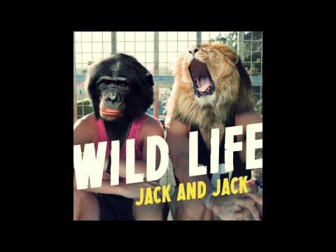 Jack & Jack - Wild Life (Official Audio)