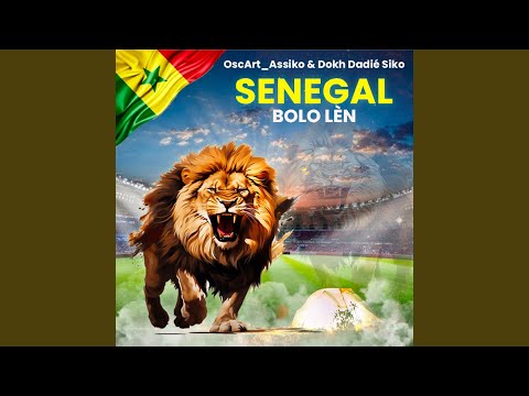 Senegal Bolo lèn (feat. Dokh Dadie Siko)