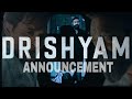 Drishyam 3 Announcement Drishyam 3 Tital Reveal New Movie Trailer