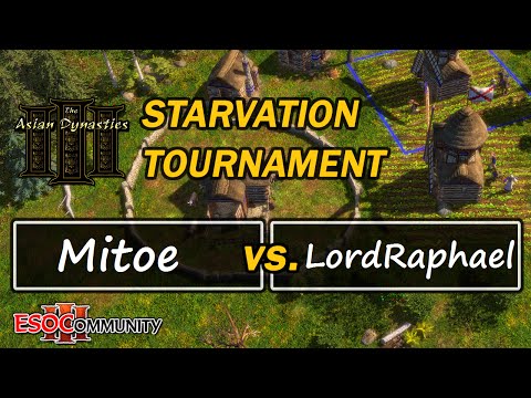 ESOC Starvation Tournament - GRAND Finals: Mitoe vs LordRaphael
