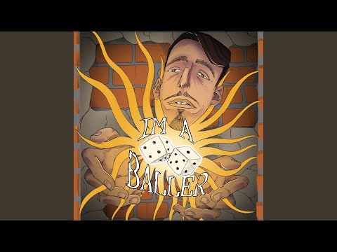I'M A BALLER