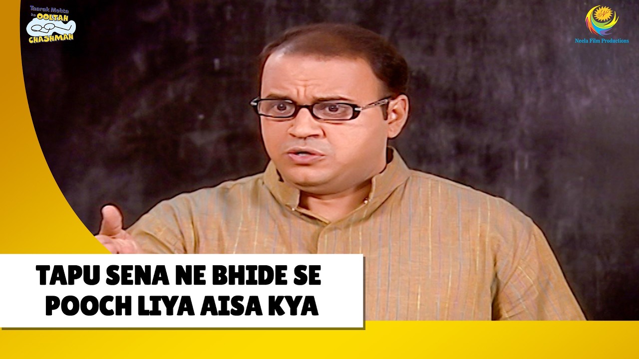 Tapu Sena Ne Bhide Se Pooch Liya Aisa Kya !| Haste Raho Hasate Raho| Taarak Mehta ka Ooltah Chashmah