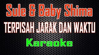 Download lagu Sule & Baby Shima - Terpisah Jarak Dan Waktu (Karaoke) | LMusical mp3 Download lagu Sule & Baby Shima - Terpisah Jarak Dan Waktu (Karaoke) | LMusical mp3