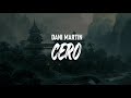 Cero - Dani Martin (Lyrics)