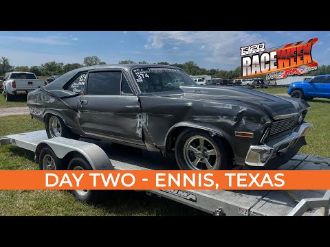 Race Week 2.0 - Day Two - Ennis, Texas - Dougs First Ever Wreck / Andy Cruises To a 5.18