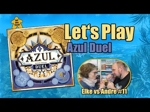 Let's Play 🎲 Azul Duel inkl. Regelerklärung | Elke vs Andre #11 | Auf den Tisch!
