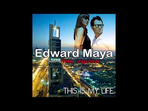 Edward Maya feat. Vika Jigulina - This Is My Life (Ruff Loaderz Club Mix)