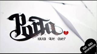 PORTA - Igual que ayer