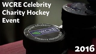 WCRE 2016 Celebrity Charity Hockey Event