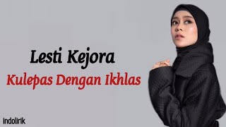 Download lagu Lesti Kejora Kulepas Dengan Ikhlas kisah nyata hid... mp3