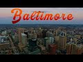 Baltimore MD A Brief Overview