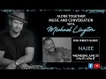 Music and Conversation with Michael Lington