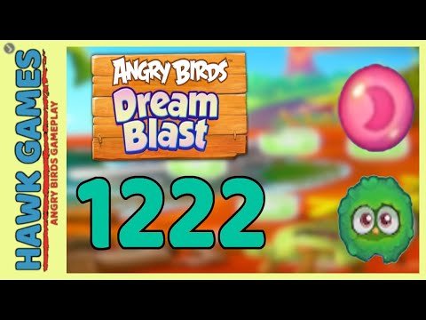Angry Birds Dream Blast Level 1222 - Walkthrough, No Boosters