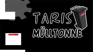 30 impossible Levels! -  TARIS MÜLLTONNE