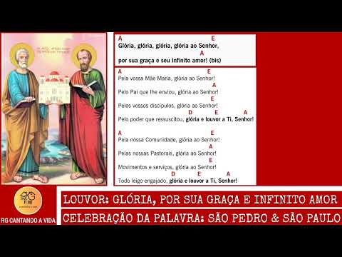 Glória, Por Tua Graça e Teu Infinito Amor - Católica