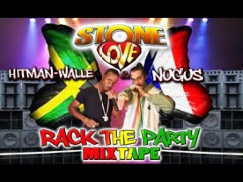 "RACK THE PARTY" - HITMAN WALLE & NUGUS WARDREAD Mix by Gefuss - STONE LOVE - 2022 EP MIX