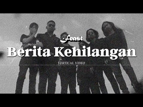 .Feast – Pemakaman / Berita Kehilangan ft. Rayssa Dynta (Vertical Video)