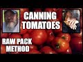 Canning Tomatoes | How To Can Raw Pack Tomatoes