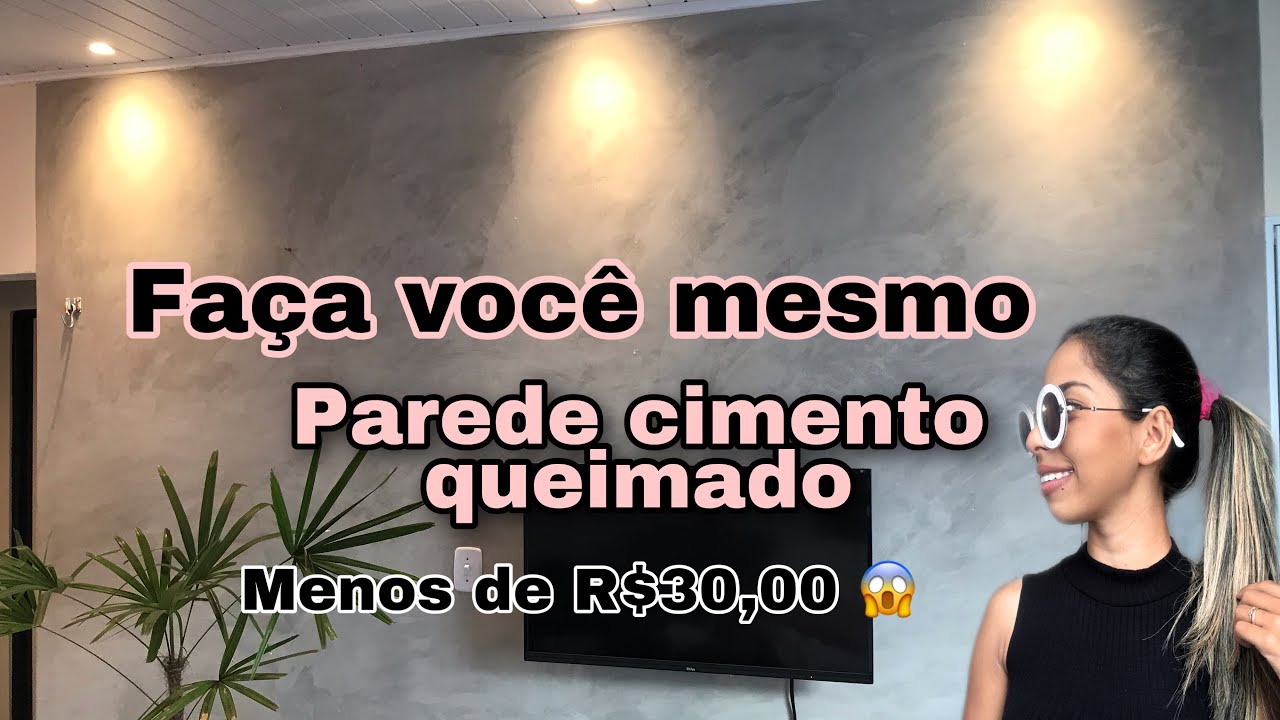 COMO FAZER PAREDE EFEITO CIMENTO QUEIMADO fácil e barato