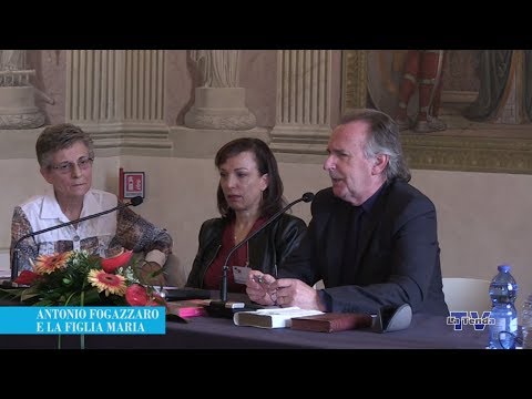 Convegno: "Antonio Fogazzaro e sua figlia Maria"