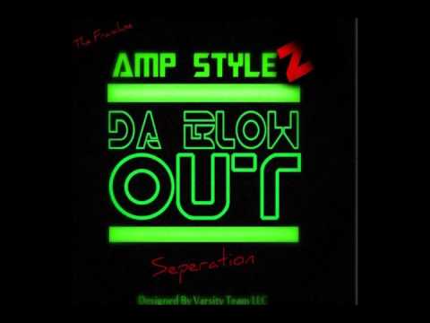 Amp stylez seperation