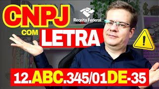 😲 NOVO CNPJ COM LETRAS? RECEITA FEDERAL ANUNCIA MUDANÇAS