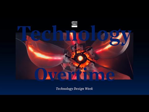 TECHNOLOGY DESIGN WEEK: OVERTIME!