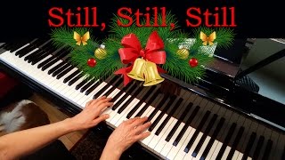 Still, Still, Still, (Late-Intermediate Piano Solo)