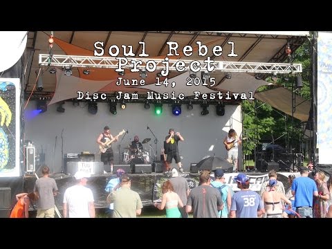 Soul Rebel Project: 2015-06-14 - Disc Jam Music Festival; Stephentown, NY [HD]